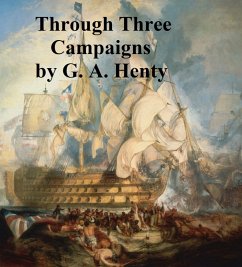 Cover Through Three Campaigns (eBook, ePUB)