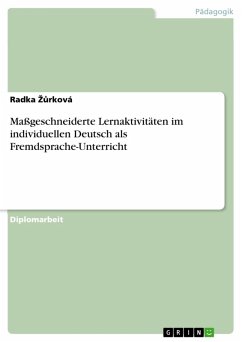 Maßgeschneiderte Lernaktivitäten im individuellen Deutsch als Fremdsprache-Unterricht (eBook, PDF)