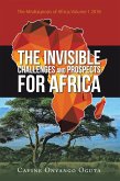 The Invisible Challenges and Prospects for Africa (eBook, ePUB)