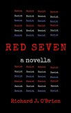Red Seven: A Novella (eBook, ePUB) Red Seven: A Novella (eBook, ePUB)