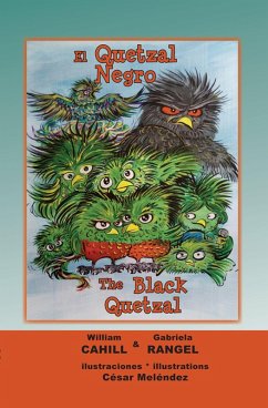 Cover El Quetzal Negro * The Black Quetzal (eBook, ePUB)