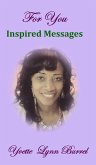 For You: Inspired Message (eBook, ePUB) For You: Inspired Message (eBook, ePUB)