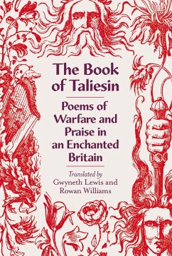 The Book of Taliesin (eBook, ePUB) - Williams, Rowan; Lewis, Gwyneth
