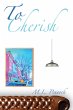 To Cherish (To Have, #3) (eBook, ePUB) - Bild 1