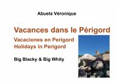 Vacances dans le Périgord (eBook, ePUB) Vacances dans le Périgord (eBook, ePUB)
