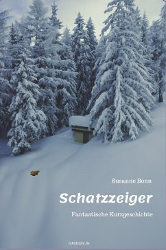 Schatzzeiger (eBook, ePUB) - Bonn, Susanne