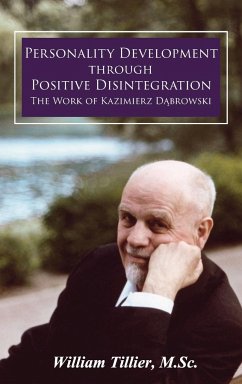 Personality Development Through Positive Disintegration - Tillier, William