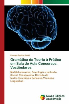 Gramática da Teoria à Prática em Sala de Aula Concursos, Vestibulares - Santos David, Ricardo