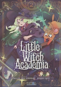 Little witch academia - Trigger; Yoshinari, Yo; Satô, Keisuke