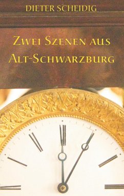 Zwei Szenen aus Alt-Schwarzburg - Scheidig, Dieter
