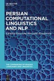Persian Computational Linguistics and NLP