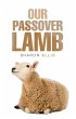 Our Passover Lamb (eBook, ePUB) - Bild 1