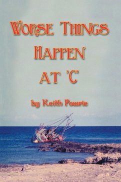 Worse Things Happen at 'C' (eBook, ePUB) - Powrie, Keith