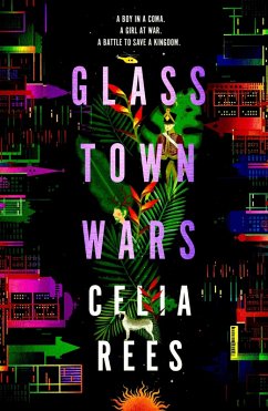 Glass Town Wars (eBook, ePUB) - Rees, Celia