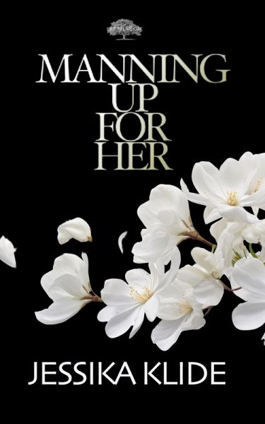 Manning Up For Her (Life in Live Oak) (eBook, ePUB)