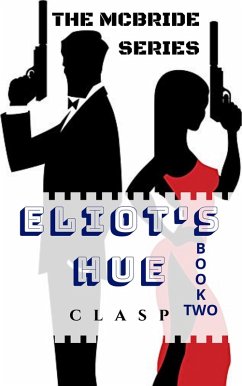 The McBride Series 2 : Eliot's Hue (eBook, ePUB) - cLasP