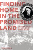 Finding Home in the Promised Land (eBook, ePUB)
