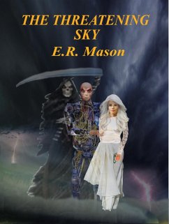 The Threatening Sky (eBook, ePUB) - Mason, E. R.