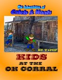 Kids At the O K Corral (eBook, ePUB)