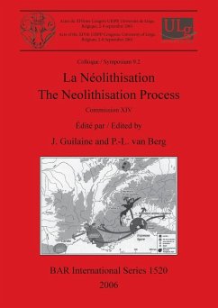 La Néolithisation / The Neolithisation Process