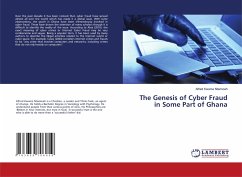 The Genesis of Cyber Fraud in Some Part of Ghana