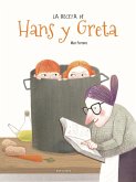 La receta de Hans y Greta