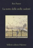 La notte delle stelle cadenti La notte delle stelle cadenti