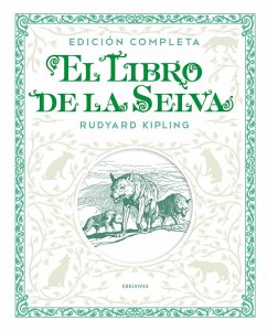 El libro de la selva - Kipling, Rudyard; Rundell, Katherine