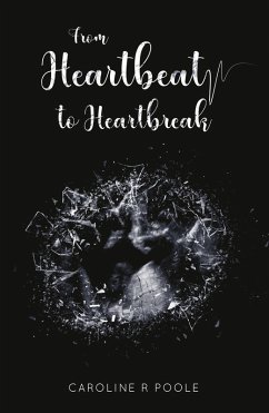 Cover From Heartbeat to Heartbreak (eBook, ePUB)