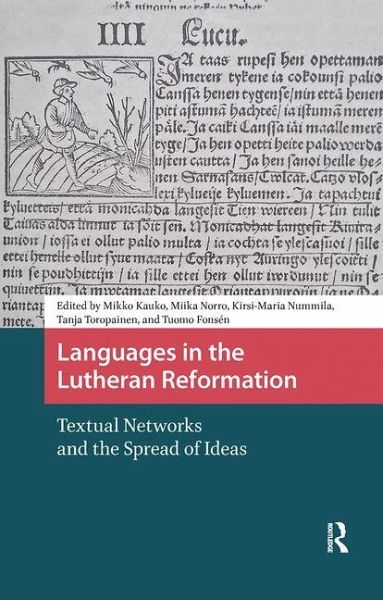 Languages in the Lutheran Reformation. Textual Networks and the Spread of Ideas