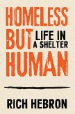 Homeless but Human