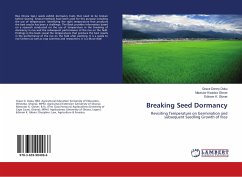 Breaking Seed Dormancy - Doku, Grace Denny;Glover, Mawutor Kwadzo;Glover, Edinam K.