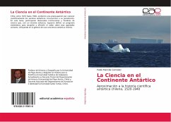 La Ciencia en el Continente Antártico