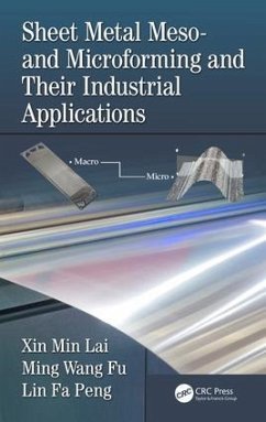 Sheet Metal Meso- and Microforming and Their Industrial Applications - Lai, Xin Min; Fu, Ming Wang; Peng, Lin Fa