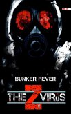 The Z Virus Volume 1: Bunker Fever (eBook, ePUB)