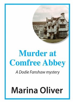 Murder at Comfree Abbey - Oliver, Marina