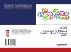 Framework for Selecting Supplier in Food Processing Sector - Sahu, Nilmani;J.P. Dubey, Dinesh;Vairagade, Abhinav