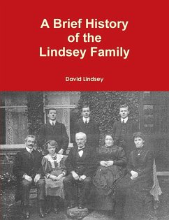 A Brief History of the Lindsey Family - Lindsey, David
