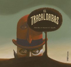 El tragaldabas - Pérez Antón, Pablo