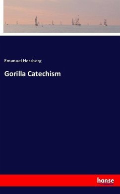 Gorilla Catechism - Herzberg, Emanuel