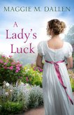 A Lady's Luck (eBook, ePUB) A Lady's Luck (eBook, ePUB)