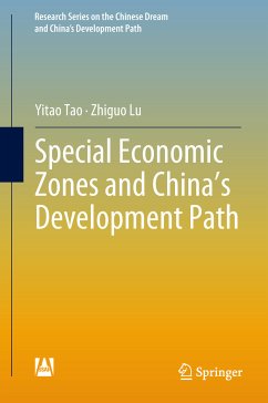 Special Economic Zones and China’s Development Path (eBook, PDF) - Tao, Yitao; Lu, Zhiguo