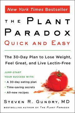 The Plant Paradox Quick and Easy - Gundry, Steven R.