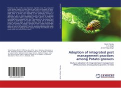 Adoption of integrated pest management practices among Potato growers - Pandey, Vikash;Singh, S. N.;Singh, Arvind Pratap
