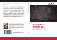 Matemáticas Superiores. Primera Parte