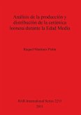 Análisis de la producción y distribución de la cerámica leonesa durante la Edad Media