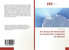 Au choque de démocratie la citoyennete congolaise en detresse - Kasongo, Yoshoua