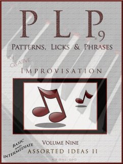 PLP 9 Patterns, Licks & Phrases (Assorted II) (eBook, ePUB) - Hill, Allan B.