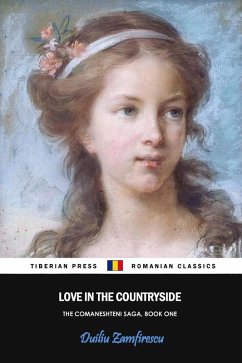 Cover Love in the Countryside (The Comaneshteni Saga, #1) (eBook, ePUB)