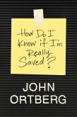 How Do I Know If I'm Really Saved? (eBook, ePUB)